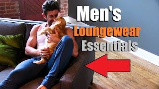 5 Men's Must Haves To "CHILL" In Style | Men's Loungewear Essentials