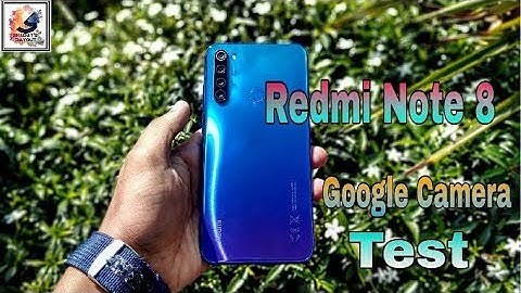 Redmi Note 8 × Google Camera Mod = MAGIC Real Life Experience | Refmi Note 8 Latest GCAM Camera Test