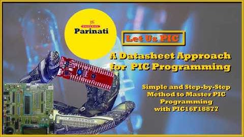 IDE & C Compilers for PIC Programming