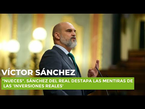 "Nueces". Sánchez del Real destapa las mentiras de las 'inversiones reales'