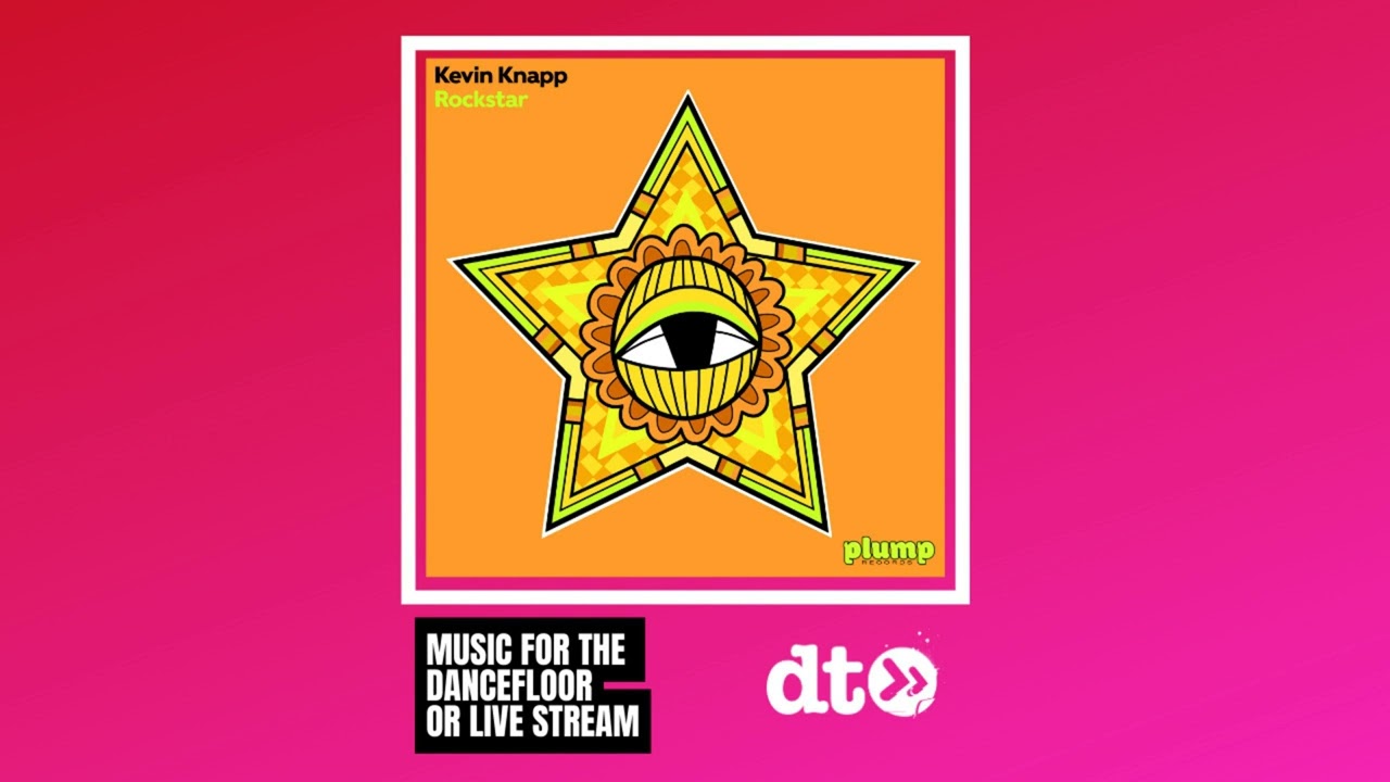 Kevin Knapp - Rockstar [Plump Records]