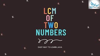 Top Interview Programs | Least Common Multiple in Java | தமிழ் | Daily Java Top Java Interview Programs Smallest Number In An Given Array Daily Java