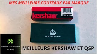 MEILLEURS COUTEAUX KERSHAW ET QSP