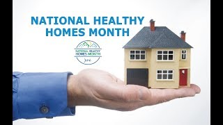 National Healthy Homes Month 2018