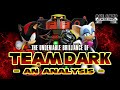 The Undeniable Brilliance of Team Dark - An Analysis of Team Dark ahead of Sonic 30th Anniversary