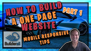 How To Build A 1 Page Website Builderall Mobile Responsive Tips Part 1