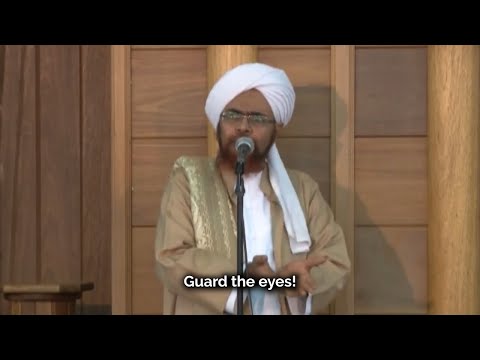 A Powerful Reminder by Habib Umar Bin Hafiz: Guard Your Eyes!