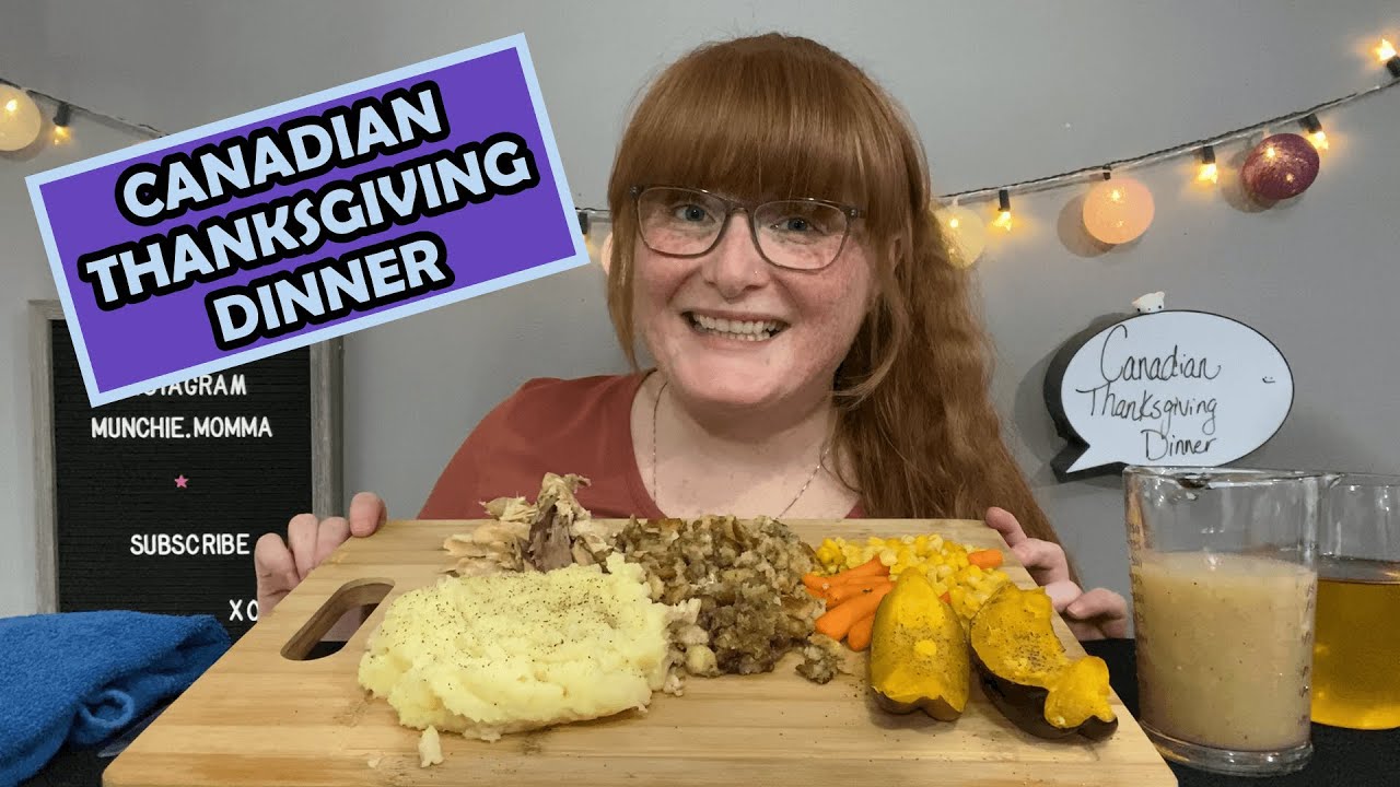 CANADIAN THANKSGIVING DINNER | TURKEY DINNER | MUKBANG |EATING SHOW | CANADA