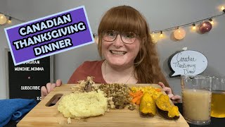 CANADIAN THANKSGIVING DINNER | TURKEY DINNER | MUKBANG |EATING SHOW | CANADA