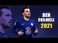 Ben Chilwell 2021 ● Amazing Skills Show | HD