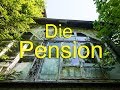 Lost Place - Die alte Pension - Warum gibt es hier noch Strom?