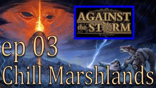 Against the Storm Marsh 03 ~ Blightrot tutorial
