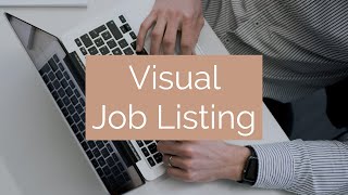 Video Template for Visual Job Listing