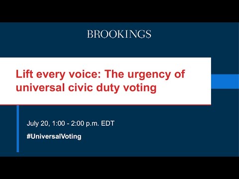 Lift every voice: The urgency of universal civic duty voting - Lift every voice: The urgency of universal civic duty voting