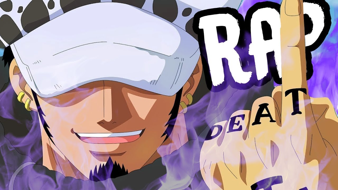 TRAFALGAR LAW RAP | 