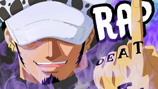 TRAFALGAR LAW RAP | \