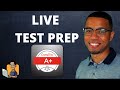 A+ Live Test Prep | Core 1 & 2 | A+ Practice Questions #zerotoheroprogram