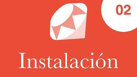 02 - Curso de Ruby, Instalación en Windows