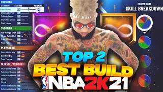HOW TO MAKE THE TWO BEST BUILDS IN NBA 2K21! THE BEST BUILDS TO NEVER LOSE IN THE GAME!