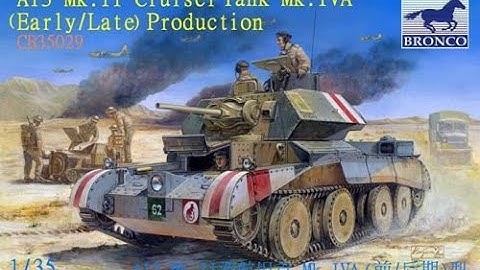 Bronco Models : A13 Mk.II Cruiser Tank : 1/35 Scale Model : In Box Review