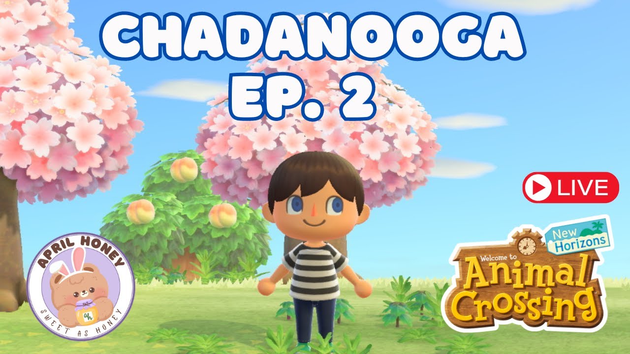 CHADANOOGA EP 2 Can We Get to Our Campsite Villager?? acnh 