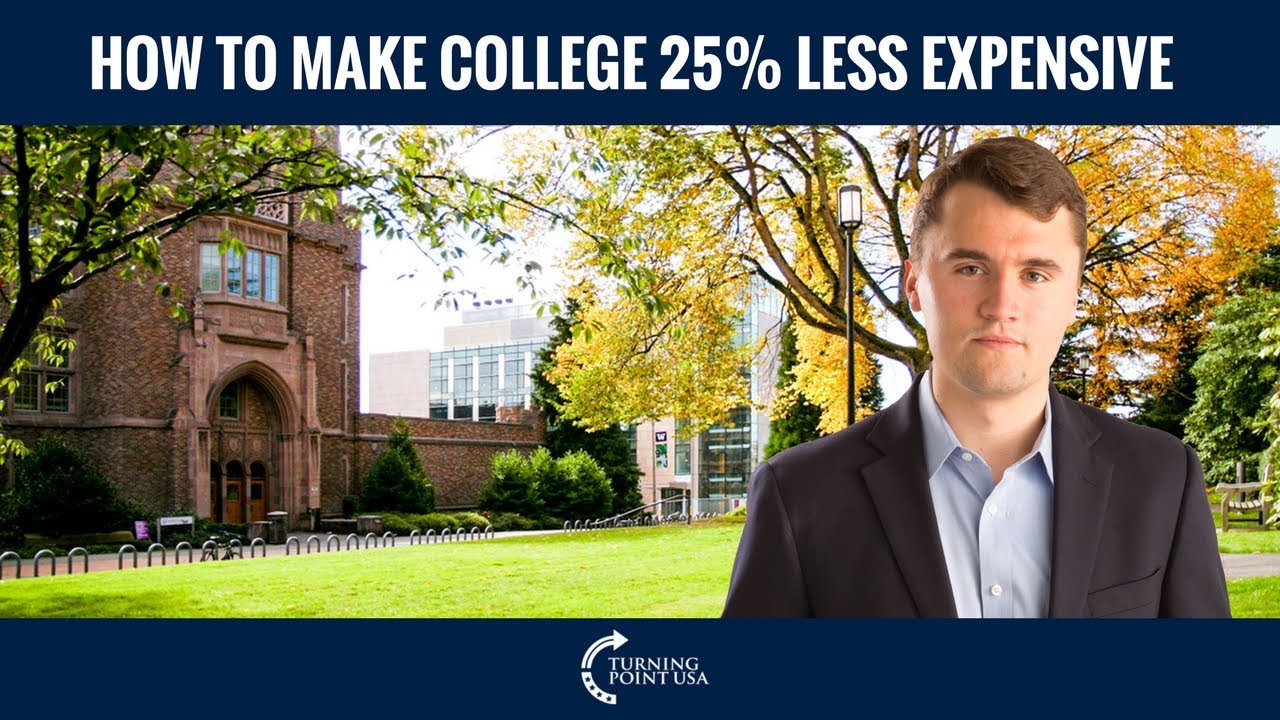 Charlie Kirk's Plan to Make College Twenty-Five Percent Cheaper by Cutting One Year