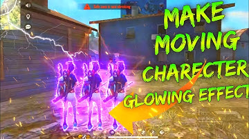 🔥HOW TO MAKE MOVING CHARECTER GLOWING EFFECT🔥||RUOK FF EDITNG TUTORIAL