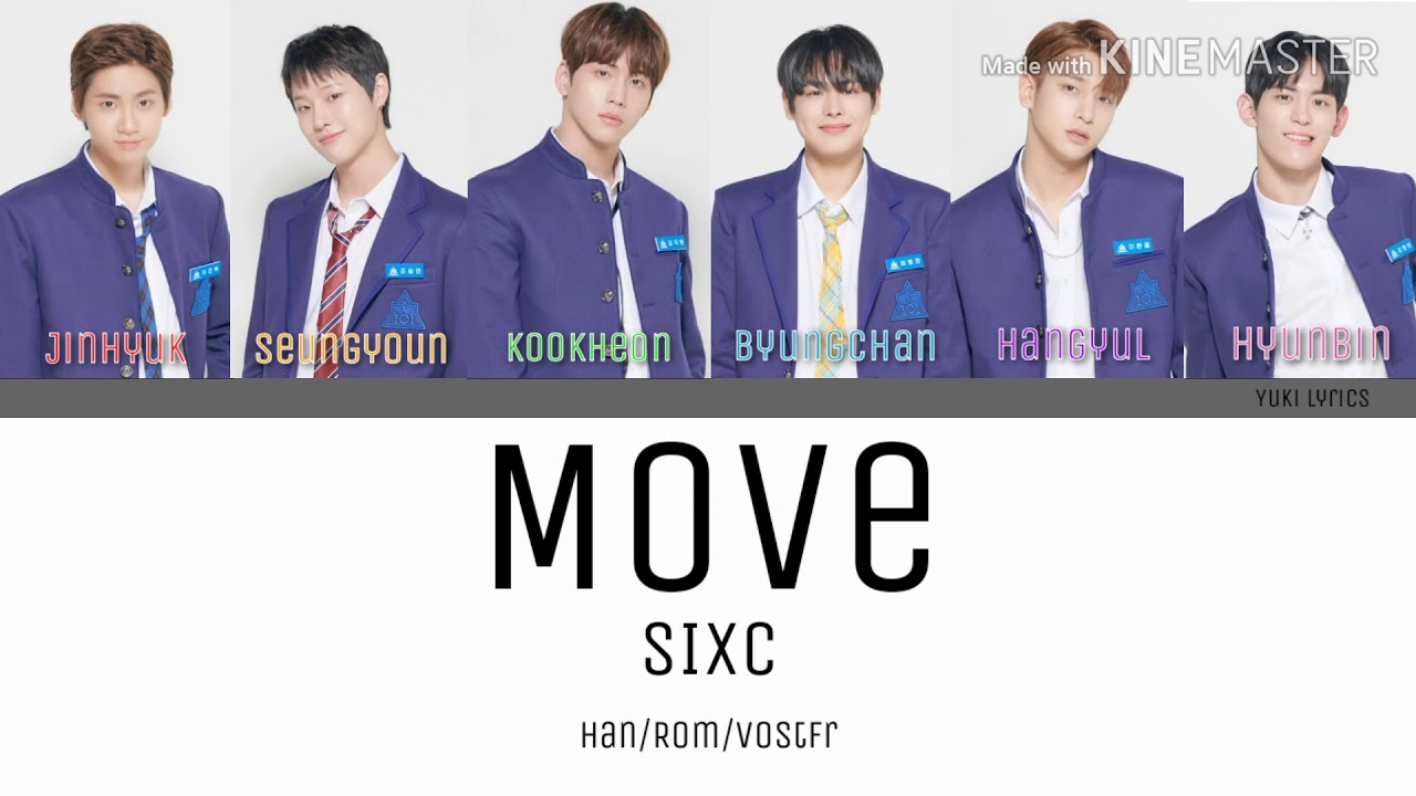 SIXC (6 Crazy) - Move (움직여) [Color coded Lyrics Han/Rom/Vostfr] - YouTube