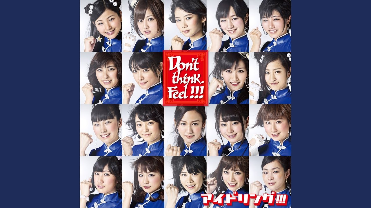 Idoling!!! - Don't think. Feel !!! (Instrumental) akkorde