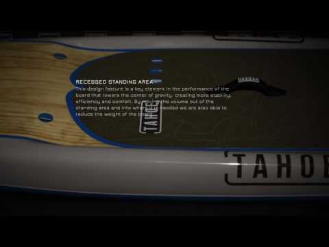 Tahoe SUP 14' TALLAC :: Board Features