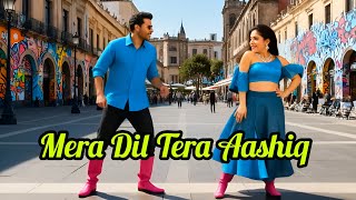 Mera Dil Tera Aashiq (New Version) Hindi Song 🎵🎸💐