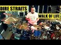 Dire Straits - Walk of Life Drum Cover