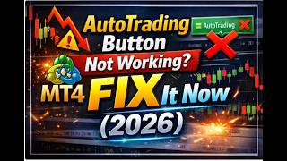 MT4 or MT5 AutoTrading Button Not Working FIX It Now (2026)