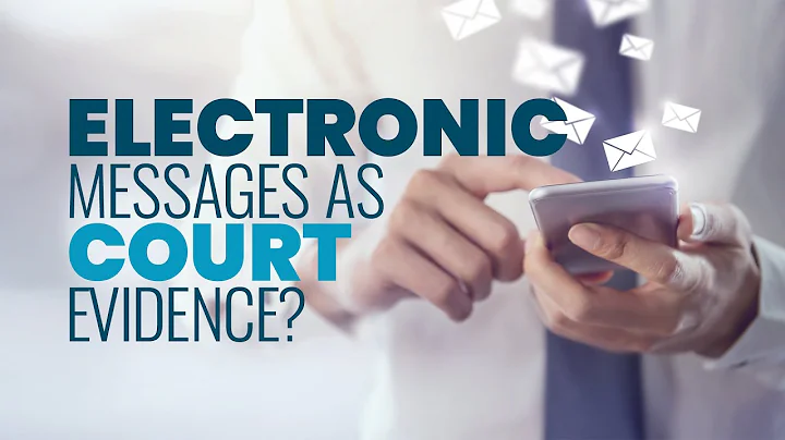 Can Electronic Messages Be as Court Evidence