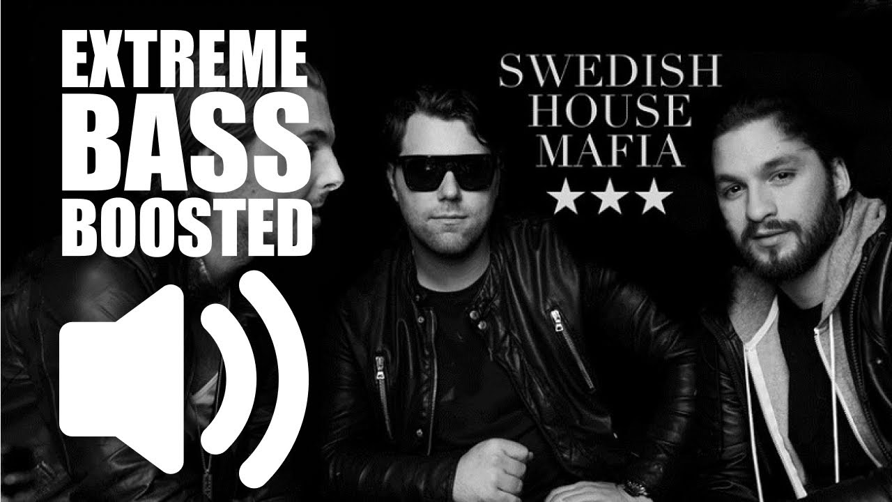 Swedish House Mafia Ft John Martin Don T You Worry Child Bass Boosted Extreme Youtube