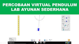 PERCOBAAN VIRTUAL PENDULUM LAB AYUNAN SEDERHANA | IPA KELAS 8