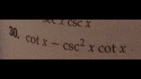 simplify cot x - csc^2(x) cot(x)