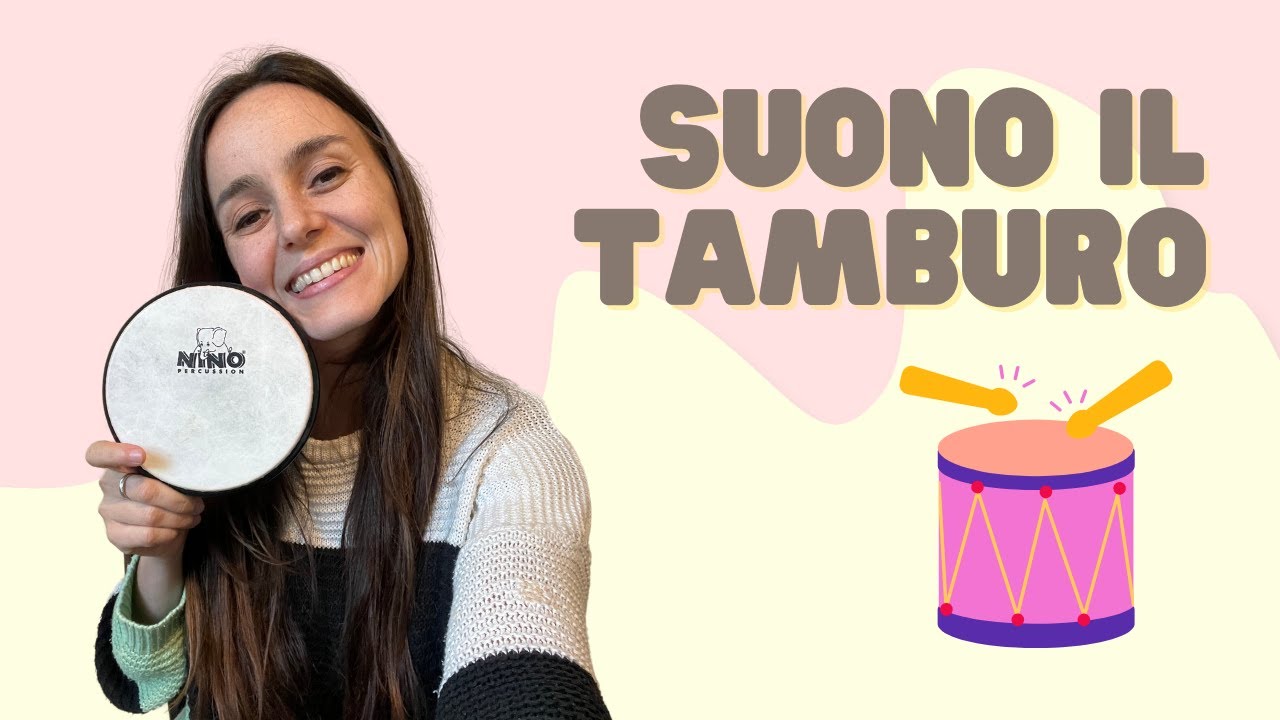 SUONO IL TAMBURO - Canzone per bambini