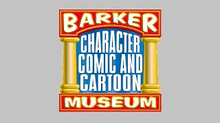 The Barker Character, Comic & Cartoon Museum (Cheshire, CT)