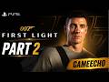 Bond Is Becoming 007 👀 | 007 First Light Part 2