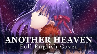 Fatestay Night realta Nua Heavens Feel Op  Another Heaven By Earthmind   English Cover