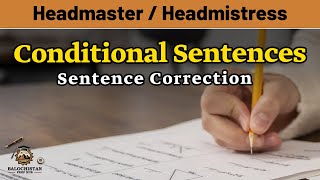 Conditional Sentences Sentence Correction Headmastermistress Preparation