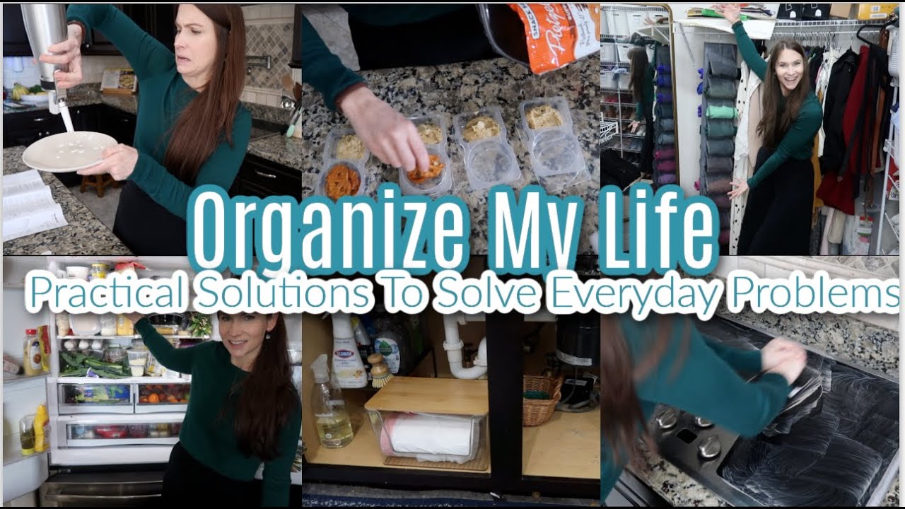 Organize My Life! Practical Solutions To Solve My Everyday Problems ...