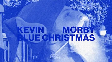 Kevin Morby - Blue Christmas (Official Audio)