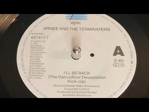 Arnee and The Terminaters - I'll Be Back (1991 7" Single)