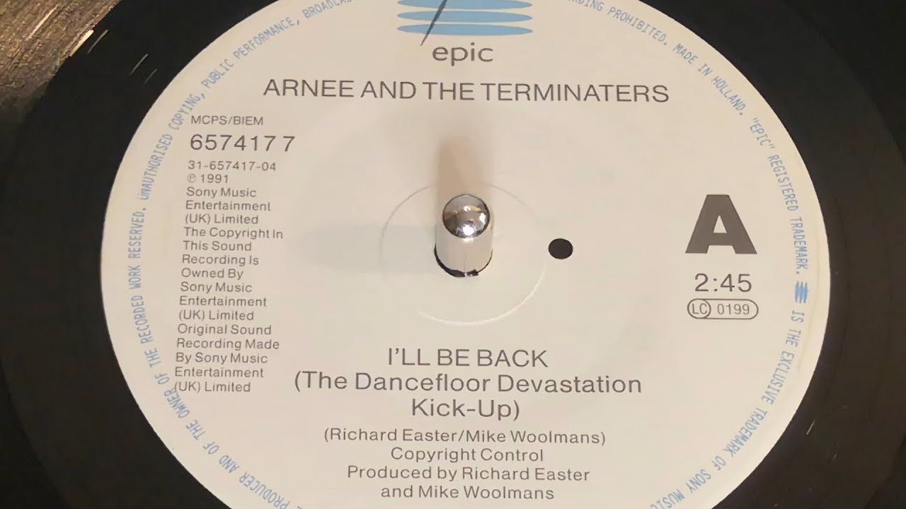 Arnee and The Terminaters - I'll Be Back (1991 7" Single)