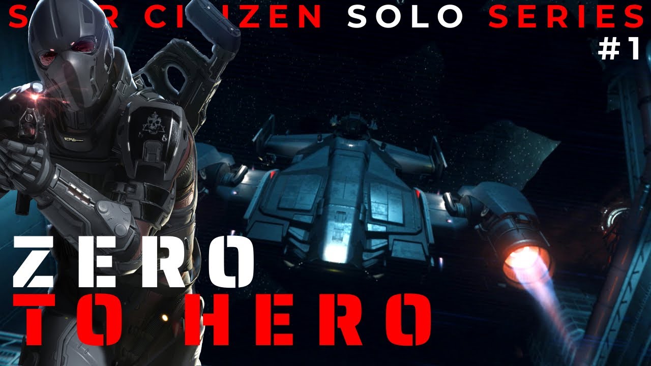 Star Citizen Solo Gameplay - Zero to Hero - Criminal Setbacks - YouTube