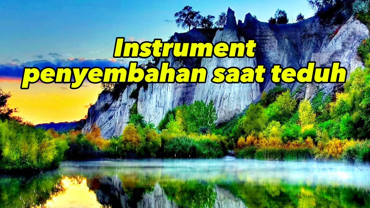 INSTRUMEN PENYEMBAHAN SAAT TEDUH