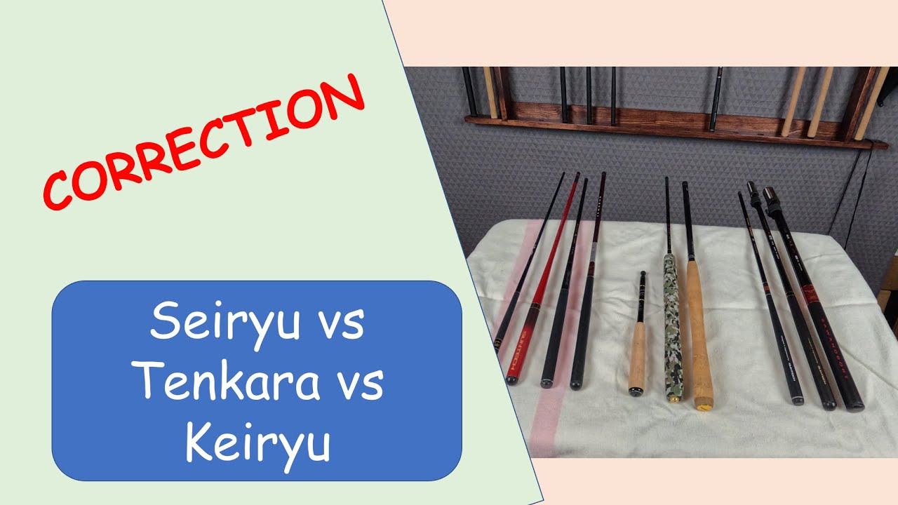 CORRECTION to Choosing a Rod: Seiryu vs Tenkara vs Keiryu