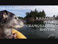 Kayaking in the Craniosacral Rhythm | Milwaukie Makers